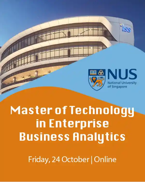 mibile image for NUS Master of Technology in Enterprise Business Analytics Virtual Preview